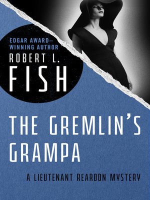cover image of The Gremlin's Grampa